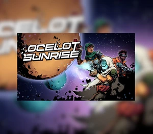 Ocelot Sunrise Steam CD Key