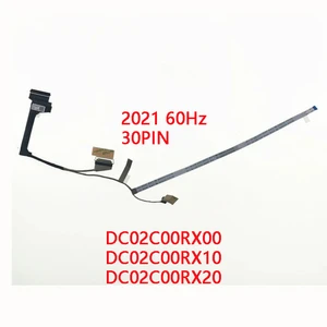 New Genuine Laptop LCD EDP Cable for Lenovo Legion Y7000 Y7000P R7000 R7000P 2021 60Hz 30PIN DC02C00RX00 DC02C00RX10 DC02C00RX20