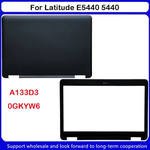 New For Dell Latitude E5440 5440 With Touch LCD Back Cover LCD Front Bezel Cover A133D3 0GKYW6