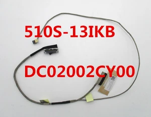 Video screen cable For Lenovo IdeaPad 510S-13 510S-13IKB 510S-13ISK laptop LCD LED Display Ribbon Camera Flex cable DC02002CY00