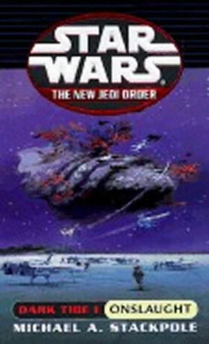 Star Wars: Dark Tide I - Onslaught - Michael A. Stackpole