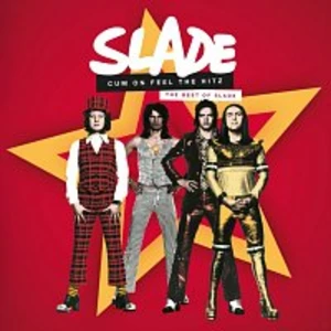 Slade – Cum On Feel The Hitz (The Best of Slade) CD