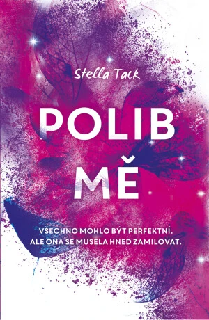 Polib mě - Stella Tack