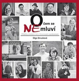 O čem se (ne)mluví - Olga Strusková