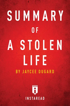 Summary of A Stolen Life