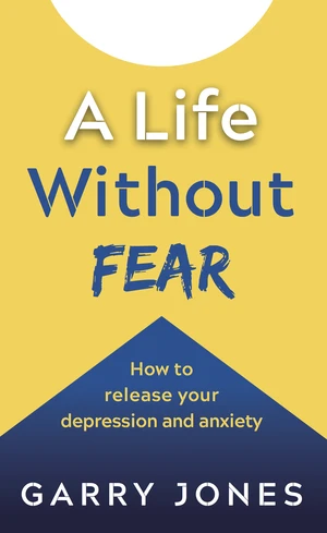 A Life Without Fear