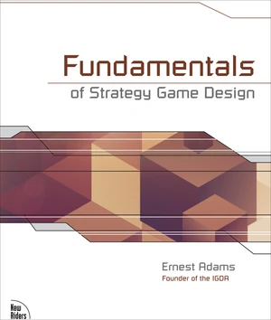 Fundamentals of Strategy Game Design