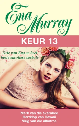 Ena Murray Keur 13