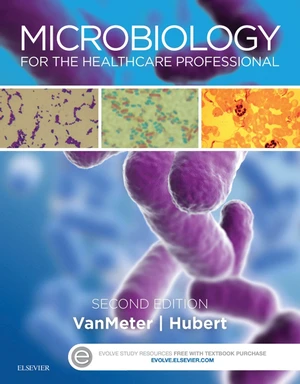 Microbiology for the Healthcare Professional - E-Book