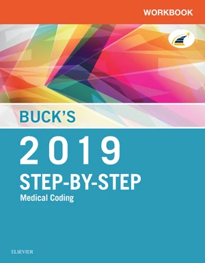 Buck's Workbook for Step-by-Step Medical Coding, 2019 Edition E-Book