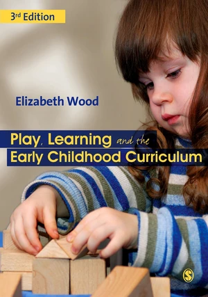 Play, Learning and the Early Childhood Curriculum