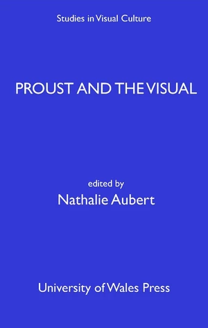 Proust and the Visual