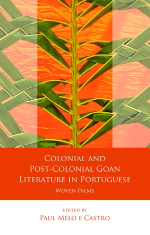 Colonial and Post-Colonial Goan Literature in Portuguese