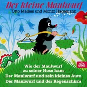 Moritz Hagemann, Otto Mellies – Miler: Der kleine Maulwurf CD