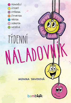 Týdenní náladovník, Davidová Monika