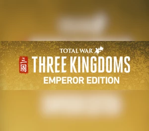 Total War: THREE KINGDOMS Emperor Edition Steam CD Key