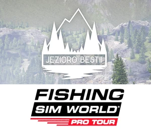 Fishing Sim World: Pro Tour - Jezioro Bestii DLC Steam CD Key
