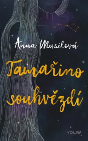 Tamařino souhvězdí - Anna Musilová