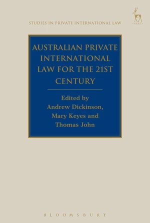 Australian Private International Law for the 21st Century