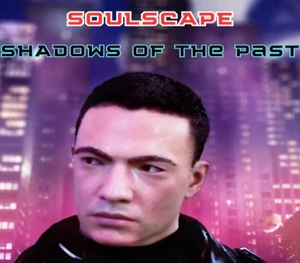 Soulscape: Shadows of The Past - Episode 1 Steam CD Key