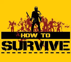 How to Survive - Storm Warning Edition South America Steam Gift
