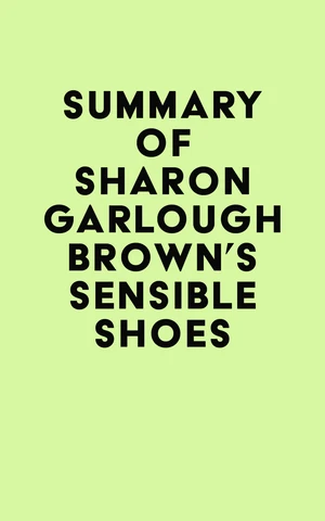 Summary of Sharon Garlough Brown's Sensible Shoes