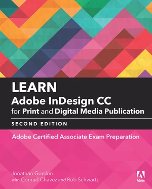 Learn Adobe InDesign CC for Print and Digital Media Publication