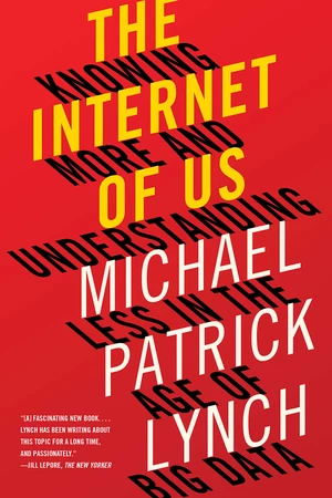 The Internet of Us