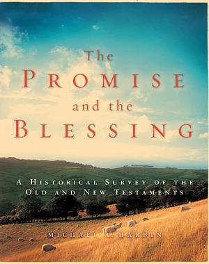 The Promise and the Blessing