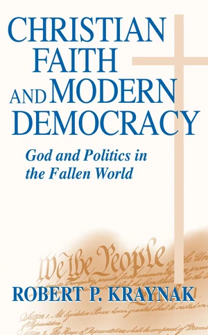 Christian Faith and Modern Democracy