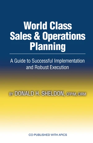 World Class Sales &amp; Operations Planning