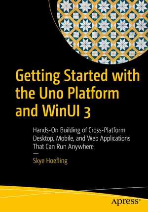 Getting Started with the Uno Platform and WinUI 3