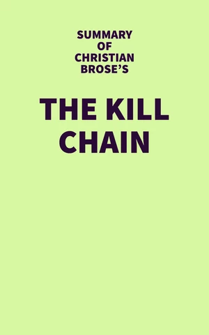 Summary of Christian Brose's The Kill Chain