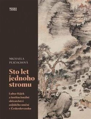 Sto let jednoho stromu - Michaela Pejčochová