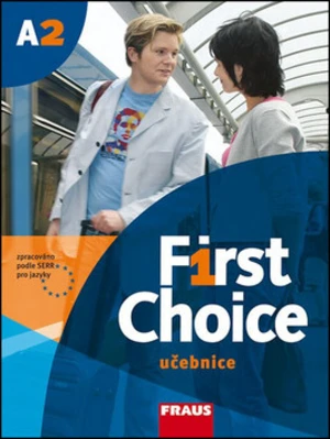 First Choice A2 - John Stevens, Angela Lloyd