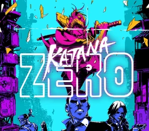 Katana ZERO EU Steam CD Key