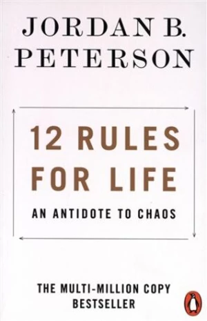 12 Rules for Life: An Antidote to Chaos (Defekt) - Jordan B. Peterson