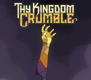 Thy Kingdom Crumble Steam CD Key