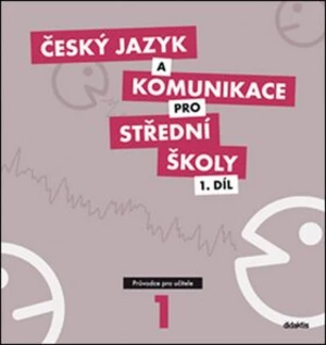 Český jazyk a komunikace pro střední školy 1.díl (Defekt) - Petra Adámková