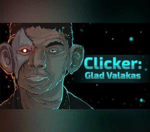 Clicker: Glad Valakas Steam CD Key