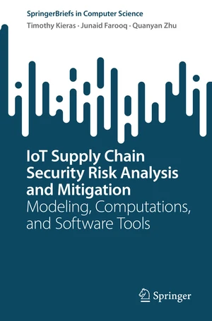 IoT Supply Chain Security Risk Analysis and Mitigation