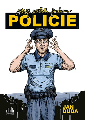 Můj příběh jménem POLICIE, Duda Jan