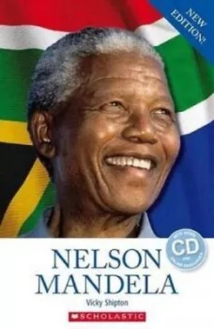 Secondary Level 2: Nelson Mandela - book+CD revised edition (do vyprodání zásob) - Vicky Shipton