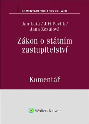 Zákon o státním zastupitelství - Jan Lata