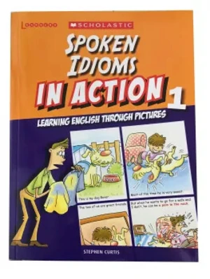 Learners - Spoken Idioms in Action 1 - Stephen Curtis