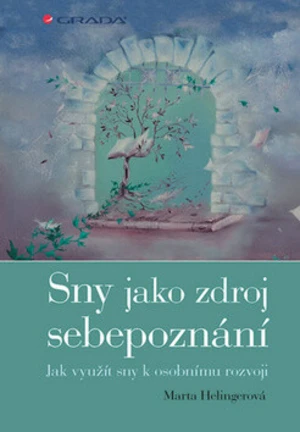 Sny jako zdroj sebepoznání - Marta Helingerová