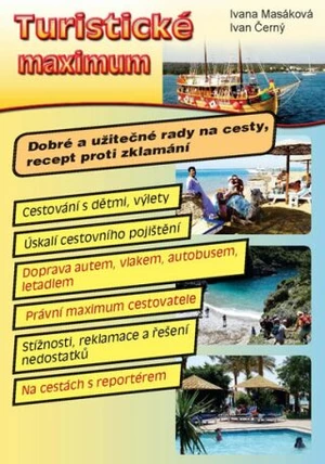 Turistické maximum - Ivan Černý, Ivana Masáková