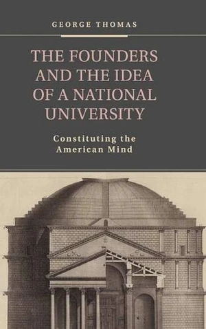 The Founders and the Idea of a National University