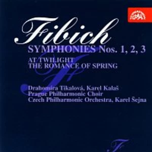 Česká filharmonie, Karel Šejna – Fibich: Symfonie č. 1 - 3 komplet, V podvečer, Jarní romance