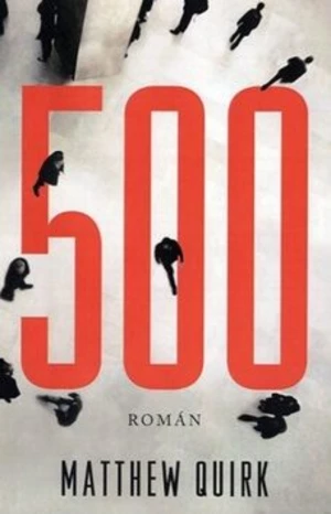 500 - Matthew Quirk